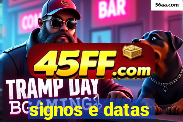 signos e datas